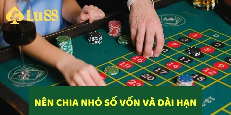 Cách tiếp cận an toàn hơn là chia nhỏ số vốn và chơi dài hạn